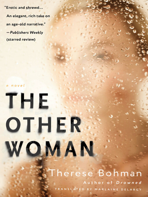 Title details for The Other Woman by Therese Bohman - Available